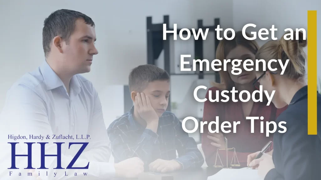 How to Get an Emergency Custody Order Tips