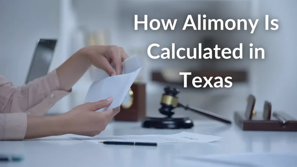 How Alimony Is Calculated in Texas Image
